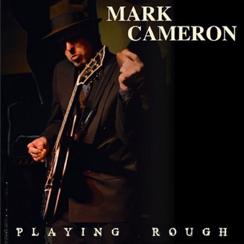 Mark Cameron - Playing Rough  LP LP